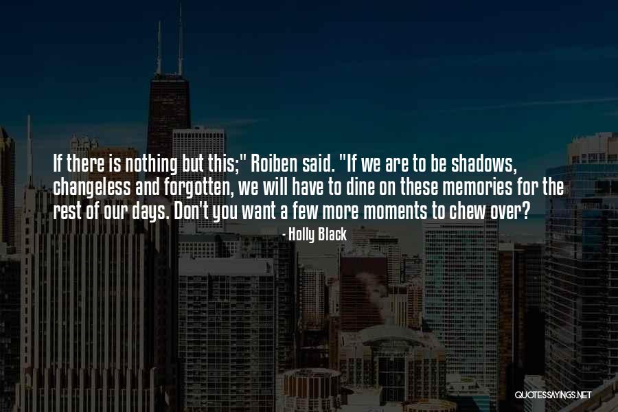 Nothing But Shadows Quotes By Holly Black Nothing But Shadows Quotes By Holly Black