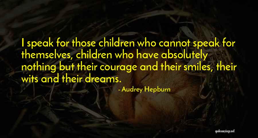 Nothing But Smiles Quotes By Audrey Hepburn Nothing But Smiles Quotes By Audrey Hepburn