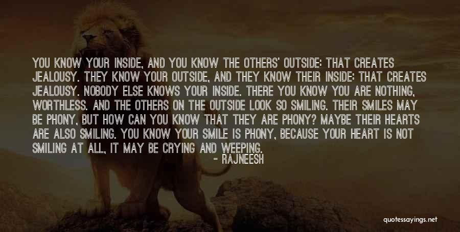 Nothing But Smiles Quotes By Rajneesh Nothing But Smiles Quotes By Rajneesh