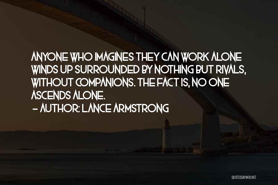 Nothing But Success Quotes By Lance Armstrong