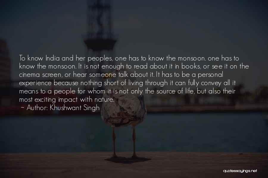 Nothing But Talk Quotes By Khushwant Singh