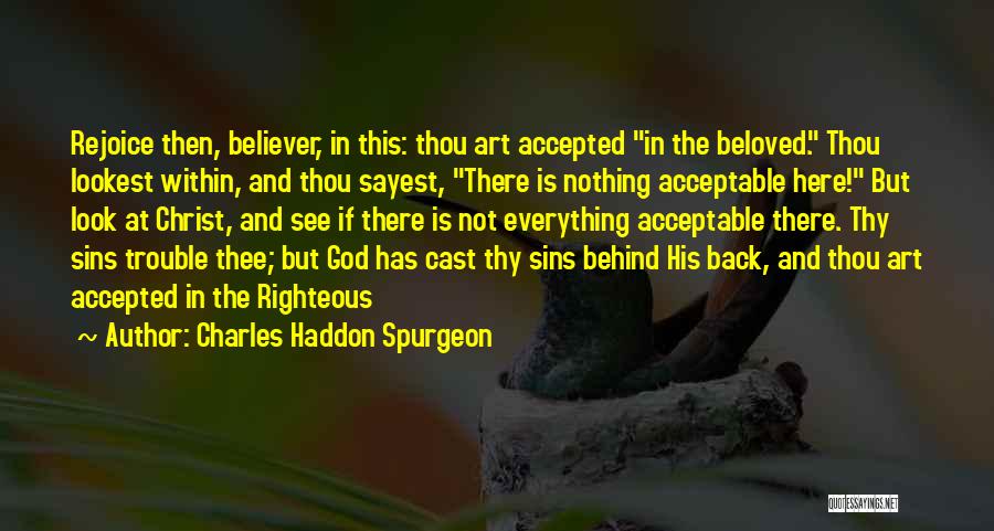 Nothing But Trouble Quotes By Charles Haddon Spurgeon