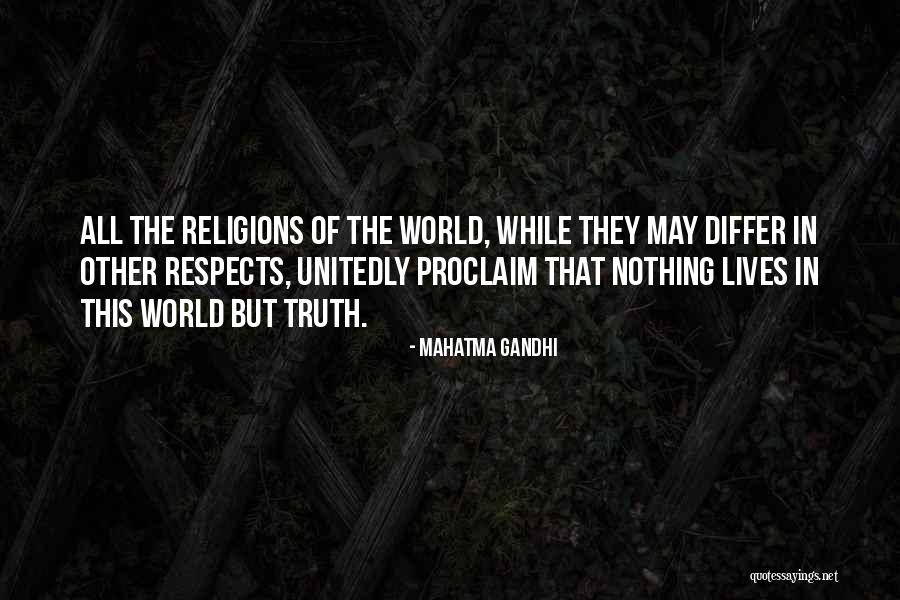 Nothing But Truth Quotes By Mahatma Gandhi Nothing But Truth Quotes By Mahatma Gandhi