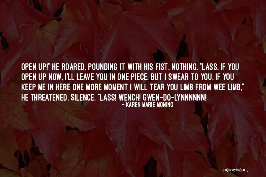 Nothing But Up From Here Quotes By Karen Marie Moning Nothing But Up From Here Quotes By Karen Marie Moning