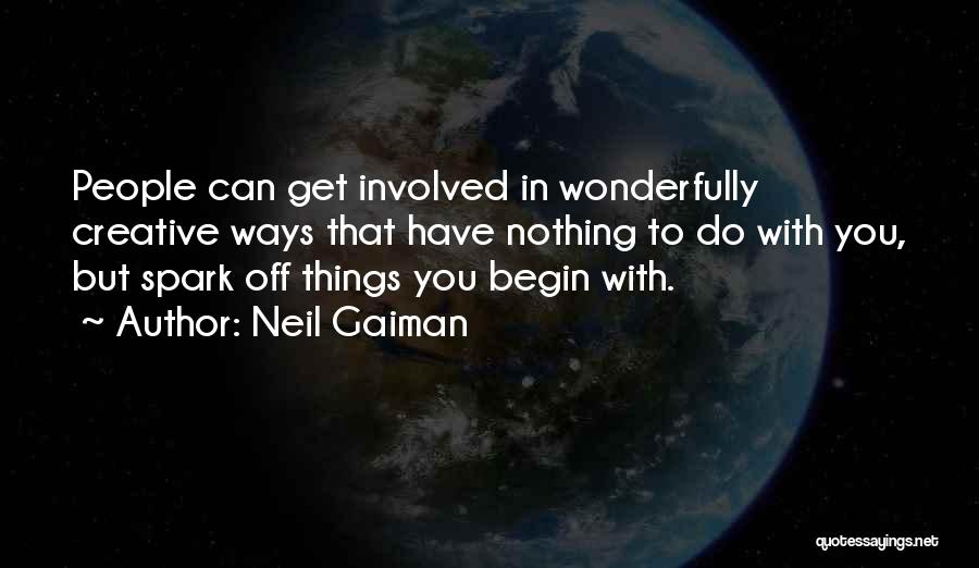 Nothing Can Do Quotes By Neil Gaiman