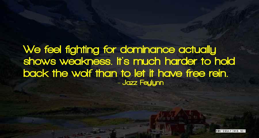 Nothing Can Hold You Back Quotes By Jazz Feylynn Nothing Can Hold You Back Quotes By Jazz Feylynn