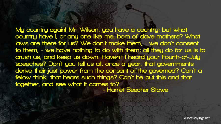 Nothing Can Keep Me Down Quotes By Harriet Beecher Stowe Nothing Can Keep Me Down Quotes By Harriet Beecher Stowe
