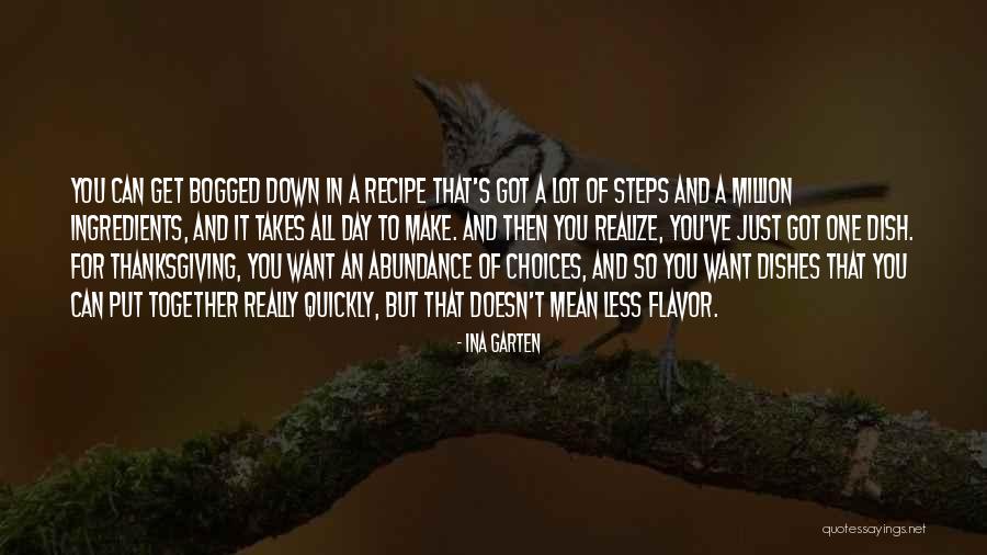 Nothing Can Put Me Down Quotes By Ina Garten Nothing Can Put Me Down Quotes By Ina Garten