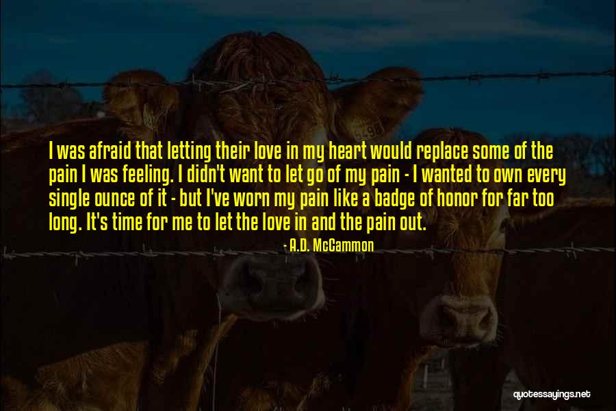 Nothing Can Replace You In My Heart Quotes By A.D. McCammon Nothing Can Replace You In My Heart Quotes By A.D. McCammon