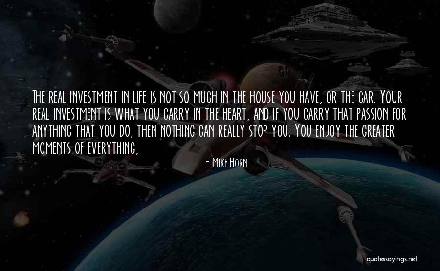 Nothing Can Stop You Quotes By Mike Horn Nothing Can Stop You Quotes By Mike Horn