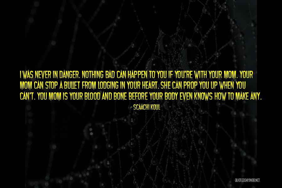 Nothing Can Stop You Quotes By Scaachi Koul Nothing Can Stop You Quotes By Scaachi Koul