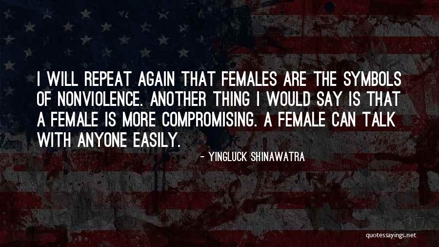 Nothing Comes Easily Quotes By Yingluck Shinawatra Nothing Comes Easily Quotes By Yingluck Shinawatra