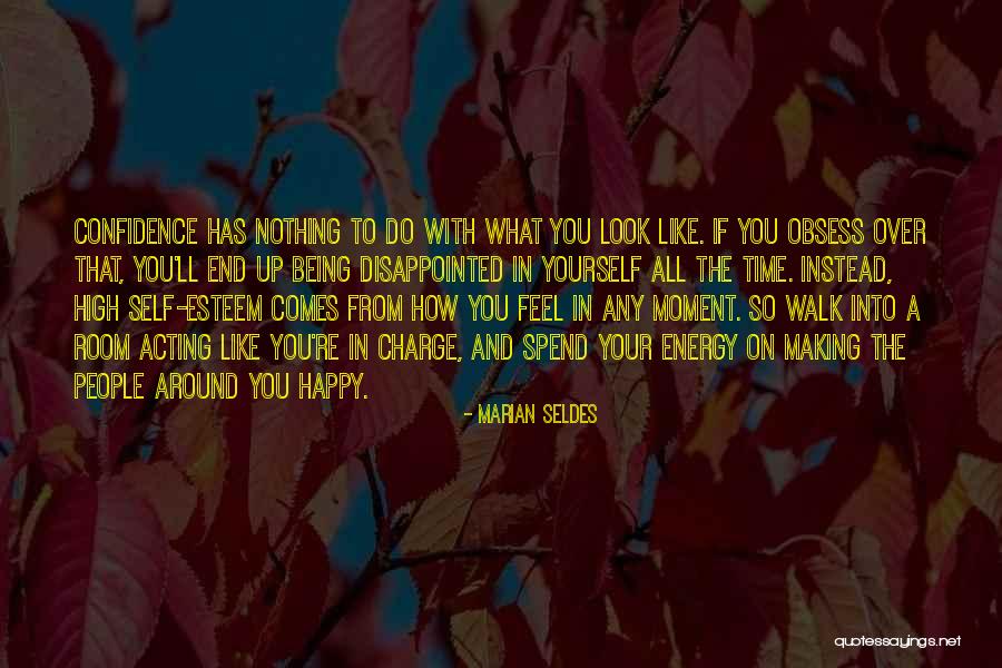 Nothing Comes From Nothing Quotes By Marian Seldes