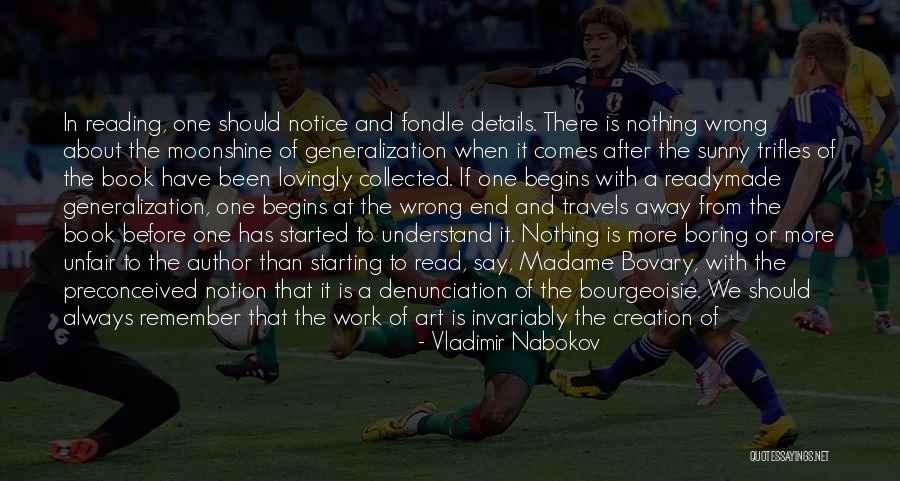 Nothing Comes From Nothing Quotes By Vladimir Nabokov