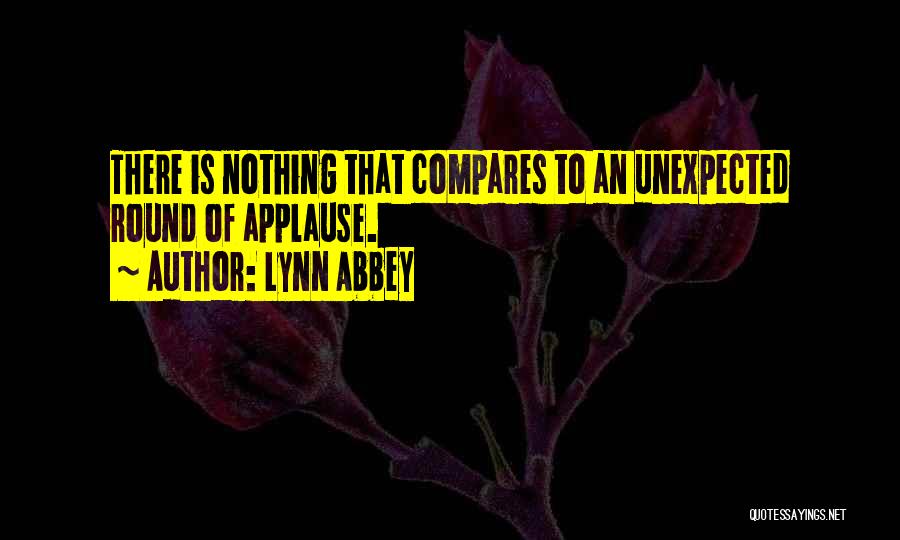 Nothing Compares Quotes By Lynn Abbey