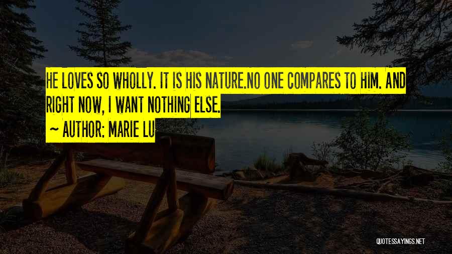 Nothing Compares Quotes By Marie Lu