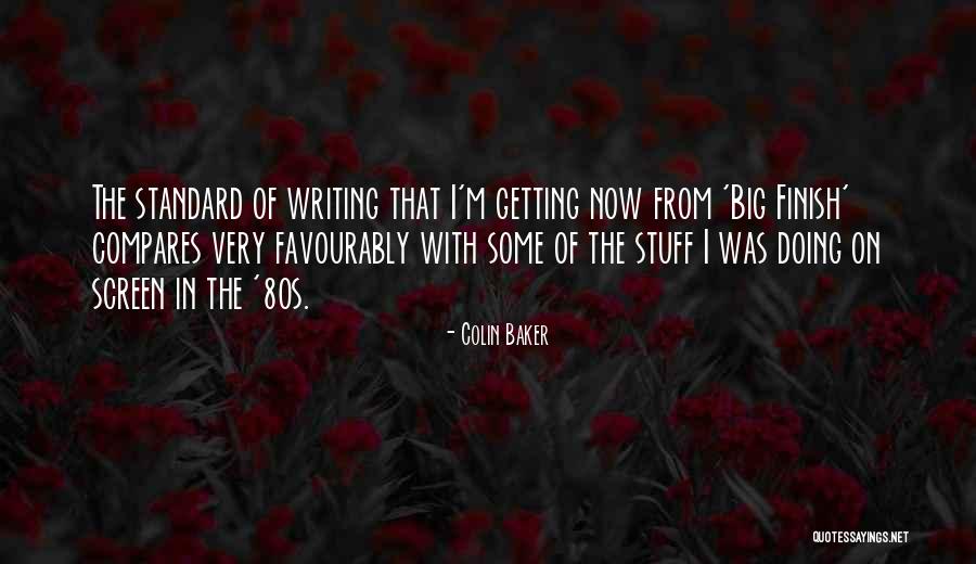 Nothing Compares To You Quotes By Colin Baker Nothing Compares To You Quotes By Colin Baker