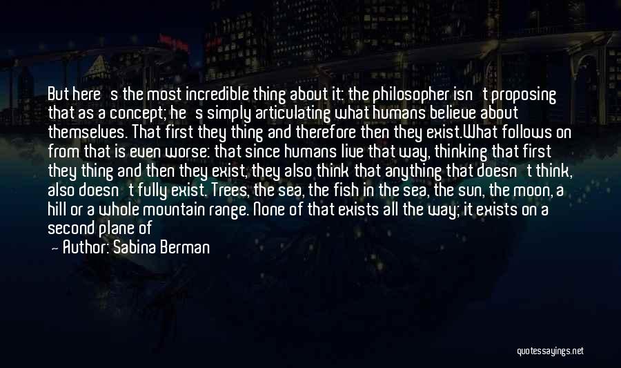 Nothing Doesn't Exist Quotes By Sabina Berman