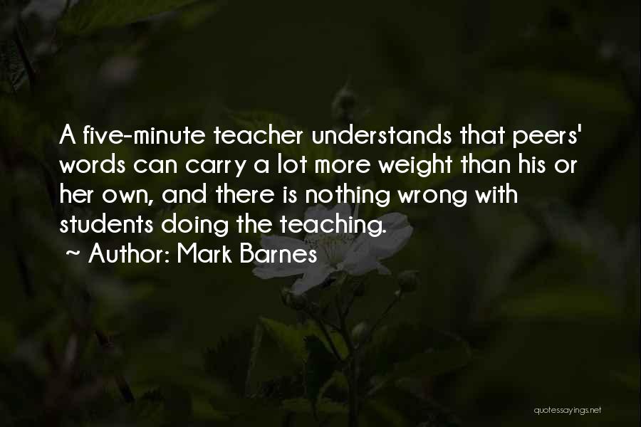 Nothing Doing Quotes By Mark Barnes
