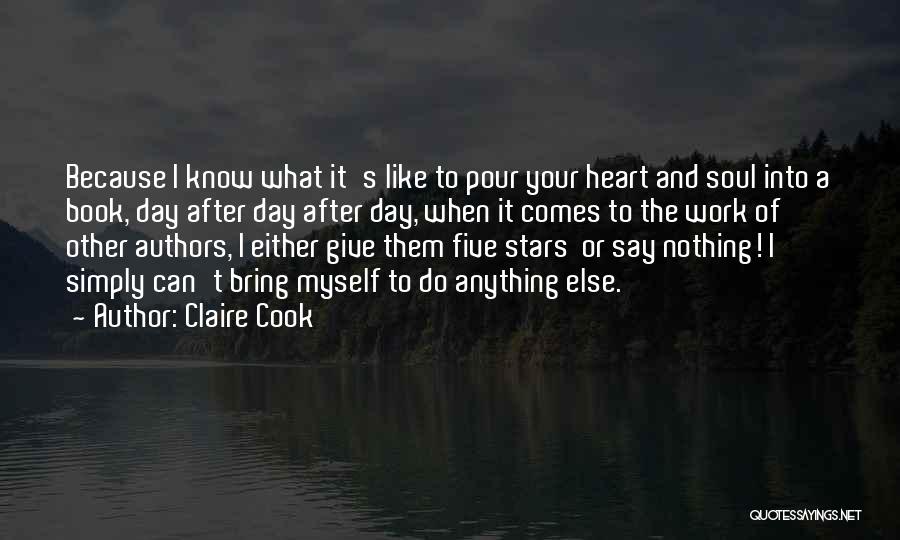 Nothing Else I Can Do Quotes By Claire Cook