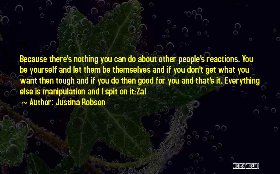 Nothing Else I Can Do Quotes By Justina Robson