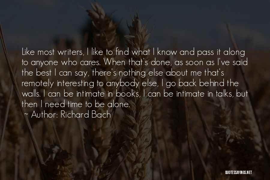 Nothing Else I Can Say Quotes By Richard Bach