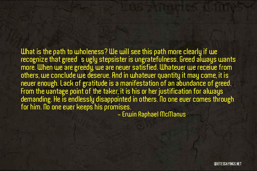Nothing Ever Enough Quotes By Erwin Raphael McManus Nothing Ever Enough Quotes By Erwin Raphael McManus
