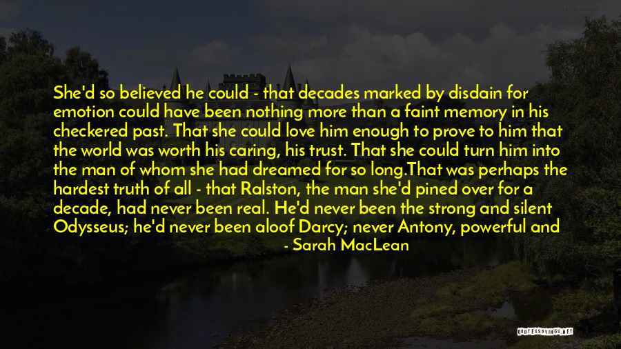 Nothing Ever Enough Quotes By Sarah MacLean Nothing Ever Enough Quotes By Sarah MacLean