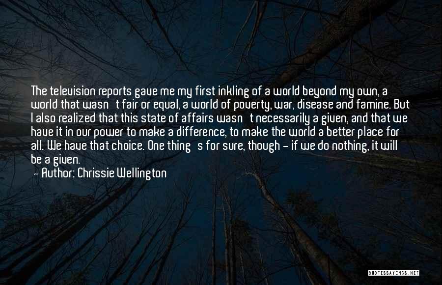 Nothing Fair In This World Quotes By Chrissie Wellington