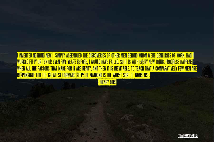 Nothing Happens For Nothing Quotes By Henry Ford Nothing Happens For Nothing Quotes By Henry Ford