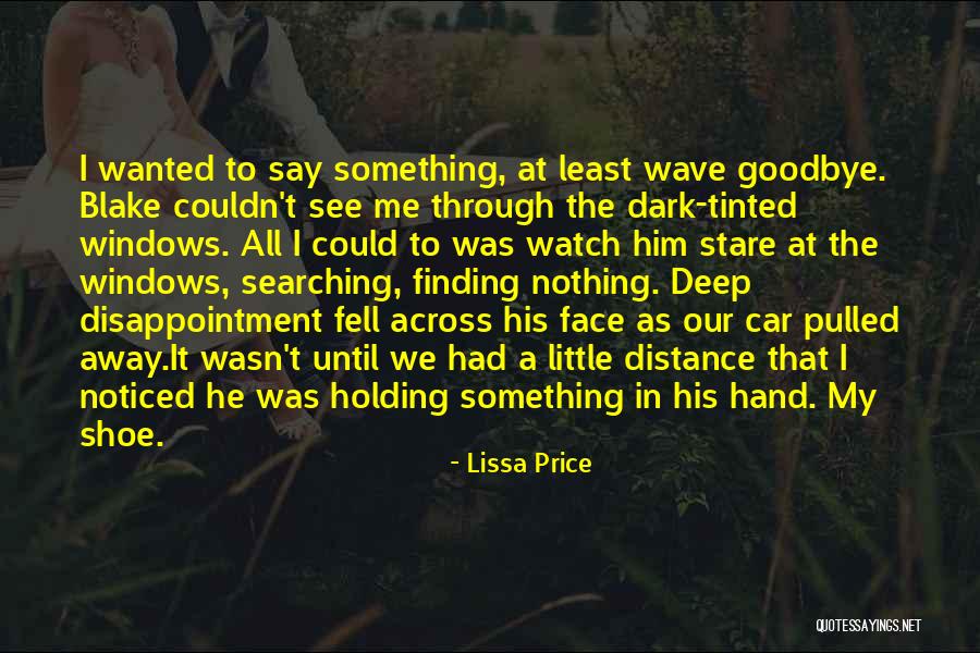 Nothing In My Hand Quotes By Lissa Price