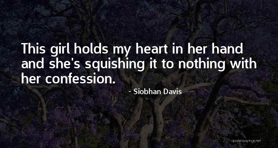 Nothing In My Hand Quotes By Siobhan Davis