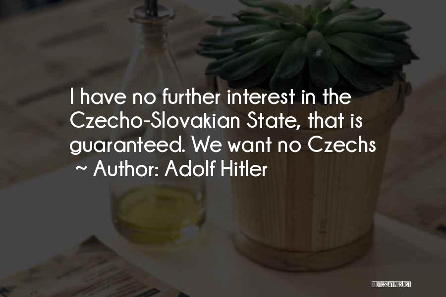 Nothing In This World Is Guaranteed Quotes By Adolf Hitler