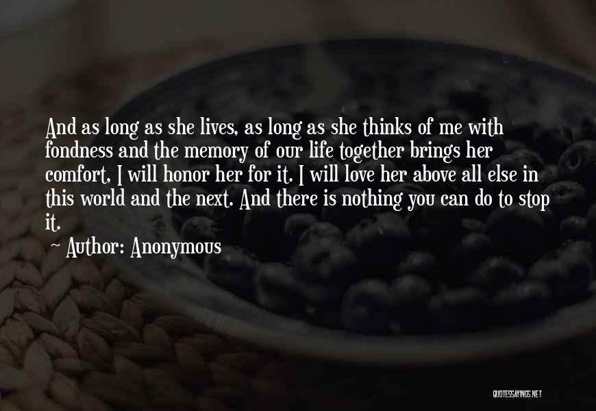 Nothing In This World Quotes By Anonymous