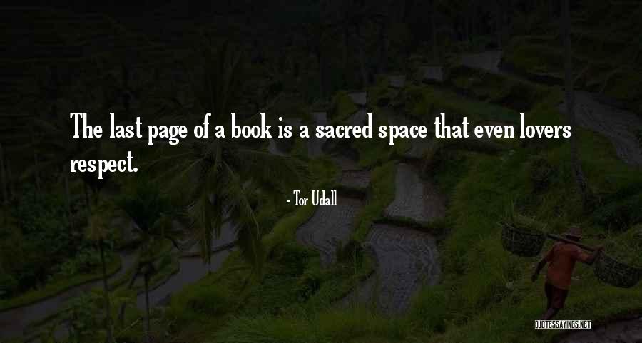 Nothing Is At Last Sacred Quotes By Tor Udall