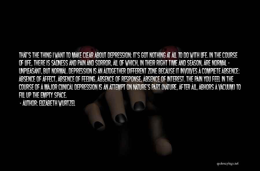 Nothing Is Complete Quotes By Elizabeth Wurtzel Nothing Is Complete Quotes By Elizabeth Wurtzel