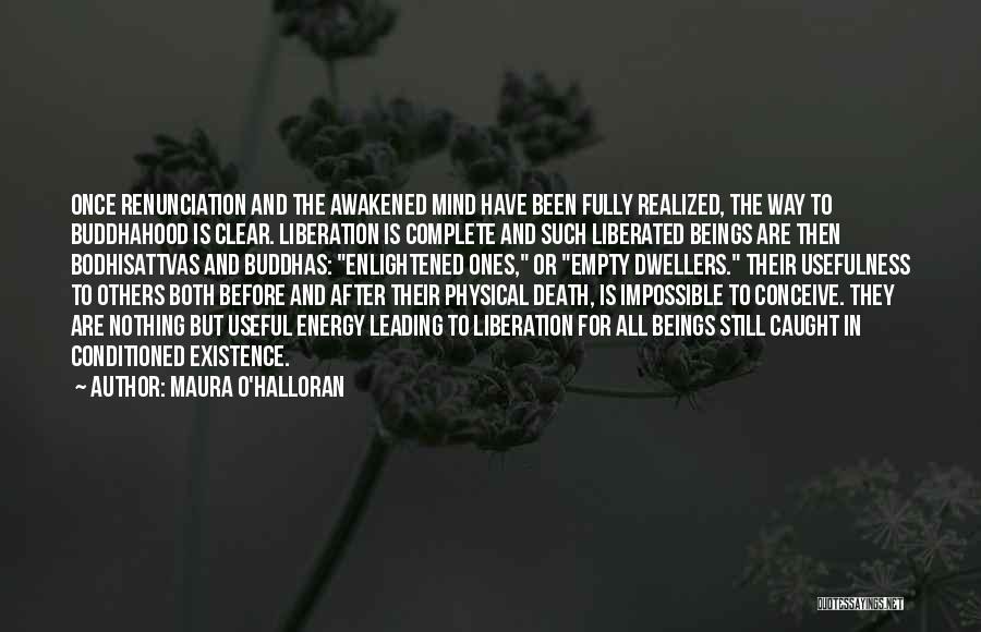 Nothing Is Complete Quotes By Maura O'Halloran Nothing Is Complete Quotes By Maura O'Halloran