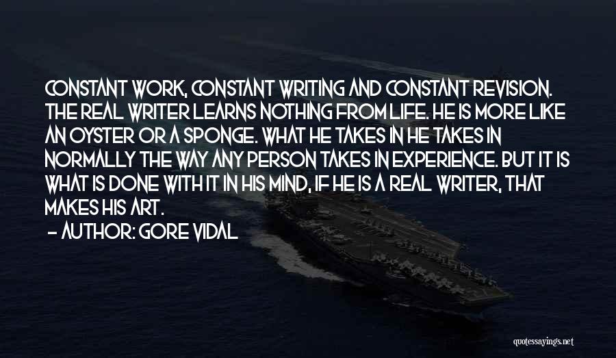 Nothing Is Constant Quotes By Gore Vidal