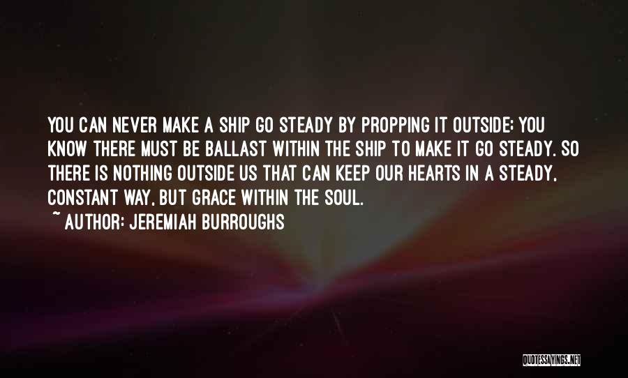 Nothing Is Constant Quotes By Jeremiah Burroughs