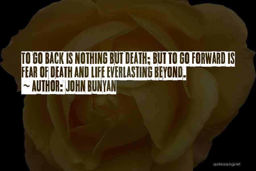 Nothing Is Everlasting Quotes By John Bunyan