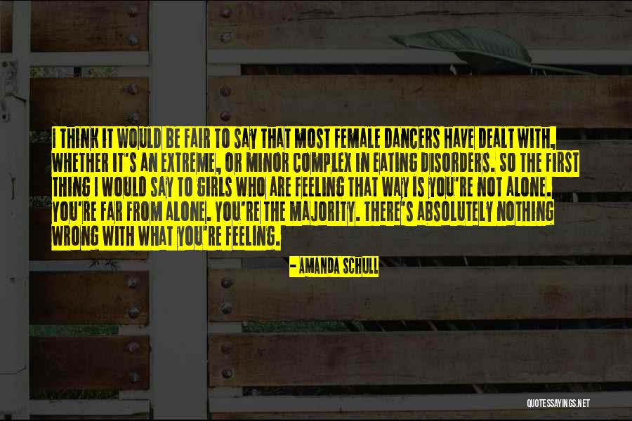 Nothing Is Fair Quotes By Amanda Schull Nothing Is Fair Quotes By Amanda Schull