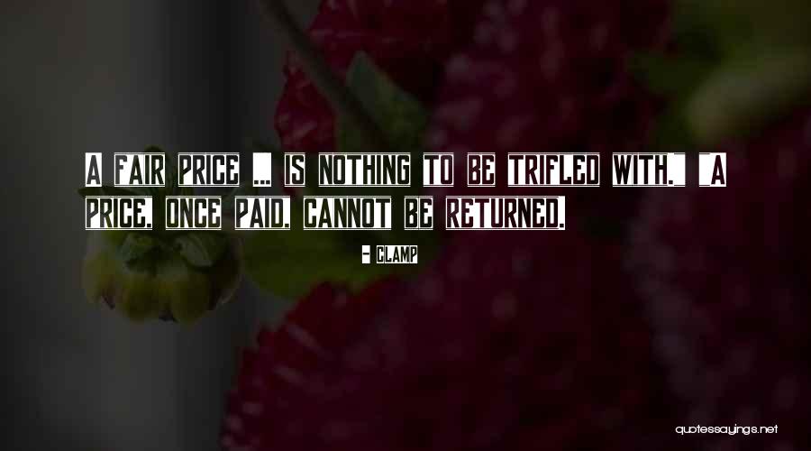 Nothing Is Fair Quotes By CLAMP Nothing Is Fair Quotes By CLAMP