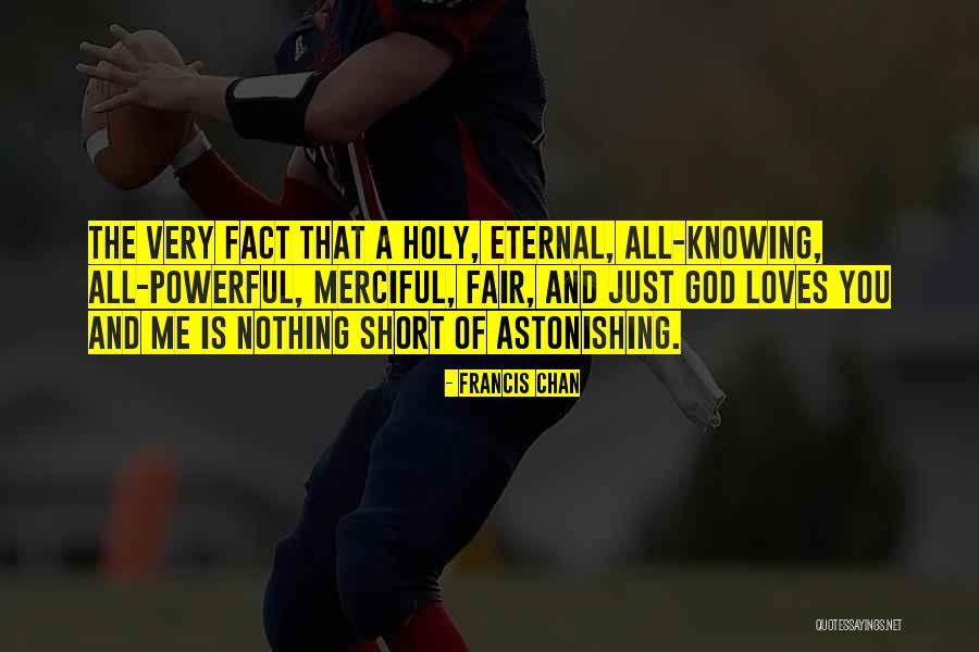 Nothing Is Fair Quotes By Francis Chan Nothing Is Fair Quotes By Francis Chan