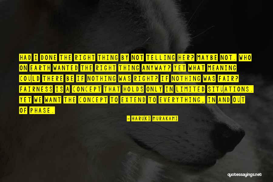 Nothing Is Fair Quotes By Haruki Murakami Nothing Is Fair Quotes By Haruki Murakami