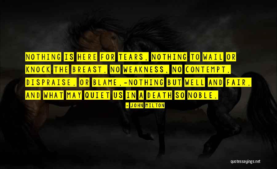 Nothing Is Fair Quotes By John Milton Nothing Is Fair Quotes By John Milton