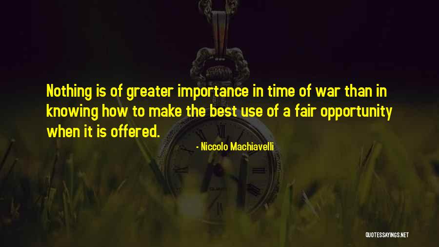 Nothing Is Fair Quotes By Niccolo Machiavelli Nothing Is Fair Quotes By Niccolo Machiavelli