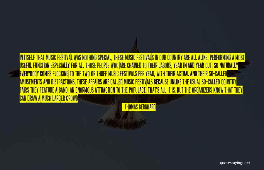 Nothing Is Fair Quotes By Thomas Bernhard Nothing Is Fair Quotes By Thomas Bernhard
