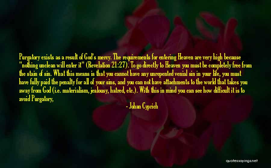 Nothing Is Free In This World Quotes By Johan Cyprich