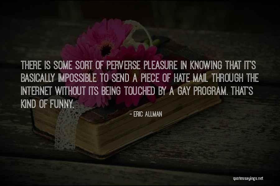 Nothing Is Impossible Funny Quotes By Eric Allman Nothing Is Impossible Funny Quotes By Eric Allman