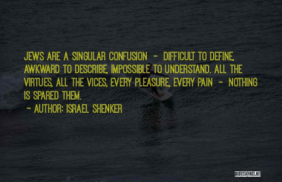 Nothing Is Impossible Quotes By Israel Shenker